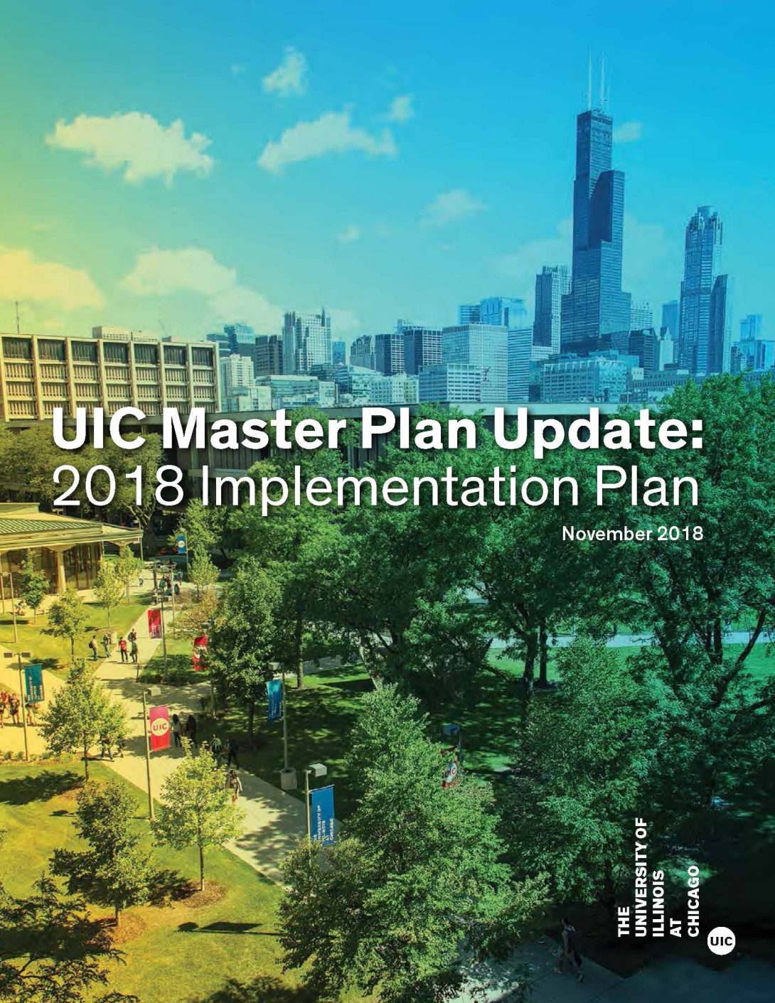 UIC Master Plan Update: 2018 Implementation Plan